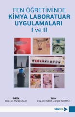 Vizetek Fen Öğretiminde Kimya Laboratuar Uygulamaları 1 ve 2 - Hatice Güngör Seyhan Vizetek Yayıncılık