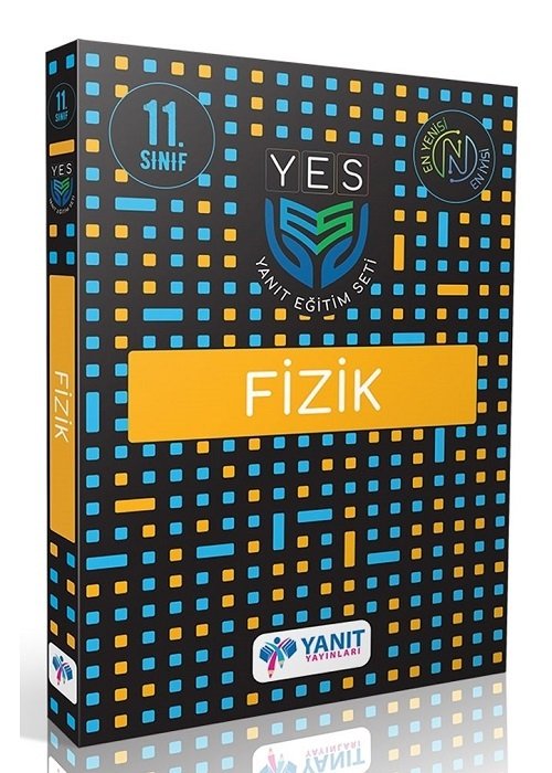 Yanıt 11. Sınıf Fizik YES Serisi Konu Anlatımlı Yanıt Yayınları