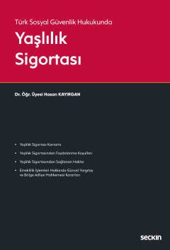 Seçkin Yaşlılık Sigortası - Hasan Kayırgan ​​​​​​Seçkin Yayınları