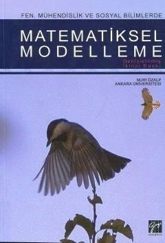 Gazi Kitabevi Matematiksel Modelleme (2. Baskı) - Nuri Özalp Gazi Kitabevi