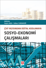 Ekin Sosyo-Ekonomi Çalışmaları - Haşim Akça, Volkan Yurdadoğ Ekin Yayınları