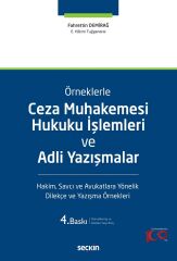 Seçkin Ceza Muhakemesi Hukuku İşlemleri ve Adli Yazışmalar 4. Baskı - Fahrettin Demirağ Seçkin Yayınları