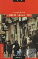 Phoenix Çağdaş Türkiye Tarihi - Antonello Biagini Phoenix Yayınları