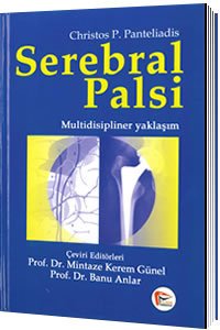 Pelikan Serebral Palsi Multidisipliner Yaklaşım Pelikan Yayınları