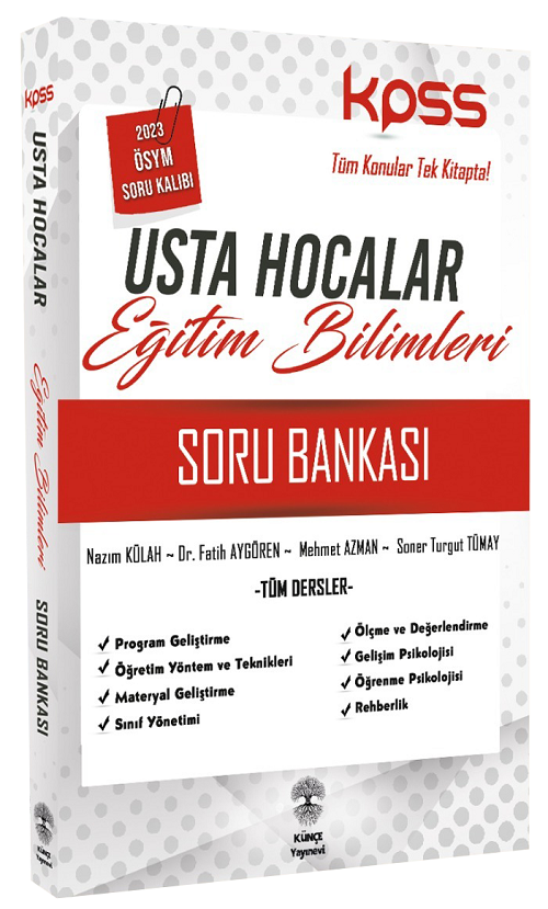 Künçe KPSS Eğitim Bilimleri Usta Hocalar Soru Bankası Künçe Yayınevi