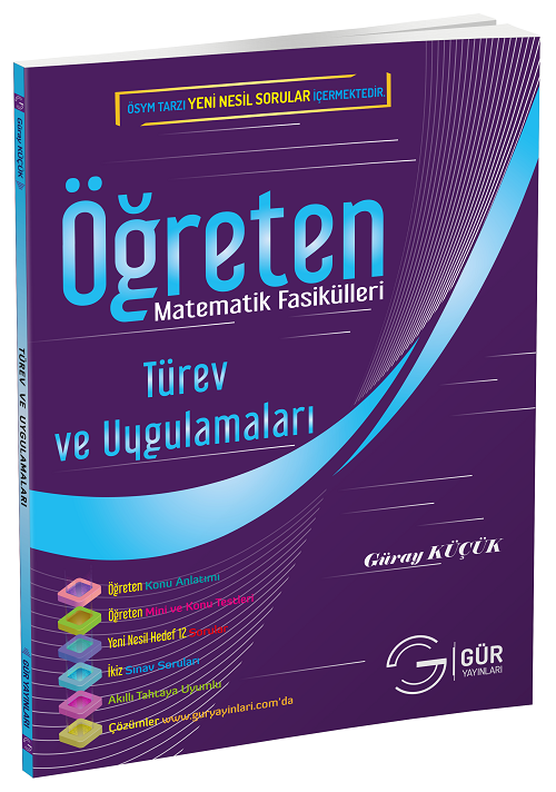 Gür Öğreten Matematik Fasikülleri - Türev ve Uygulamaları Gür Yayınları