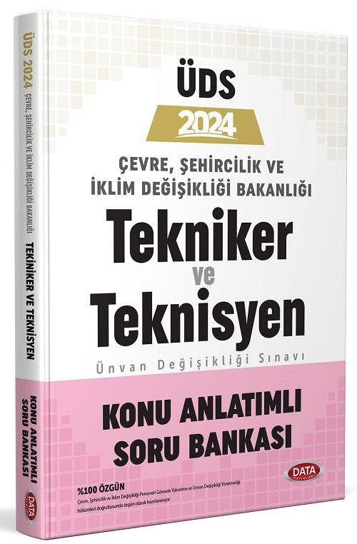 Data 2024 GYS ÜDS Çevre ve Şehircilik Bakanlığı Tekniker ve Teknisyen Konu Anlatımlı Soru Bankası Ünvan Değişikliği Data Yayınları