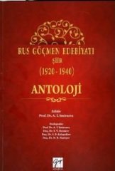 Gazi Kitabevi Rus Göçmen Edebiyatı Şiir 1920-1940 - A. İ. Smirnova Gazi Kitabevi