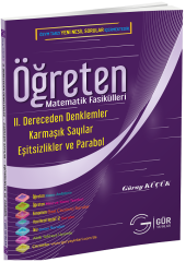 Gür Öğreten Matematik Fasikülleri - 2. Dereceden Denklemler Karmaşık Sayılar Eşitsizlikler ve Parabol Gür Yayınları