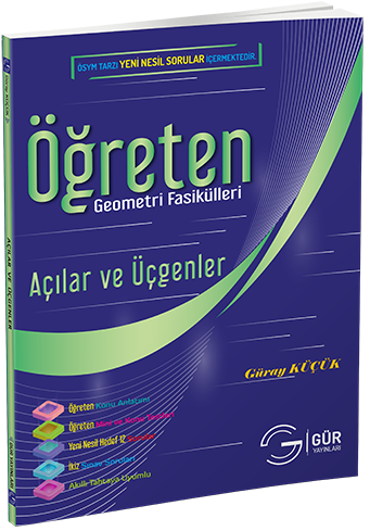 Gür Öğreten Matematik Fasikülleri - Açılar ve Üçgenler Gür Yayınları