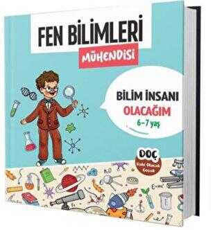 Dahi Olacak Çocuk 6-7 Yaş Fen Bilimleri Mühendisi Dahi Olacak Çocuk