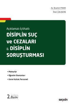 Seçkin Disiplin Suç ve Cezaları Disiplin Soruşturması - İbrahim Pınar, Öner Çalışkan Seçkin Yayınları