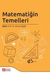 Pegem Matematiğin Temelleri - Ahmet Kaçar Pegem Akademi Yayınları