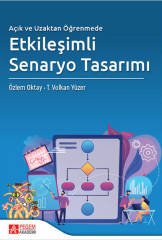 Pegem Açık ve Uzaktan Öğrenmede Etkileşimli Senaryo Tasarımı - Özlem Oktay Pegem Akademik Yayınları