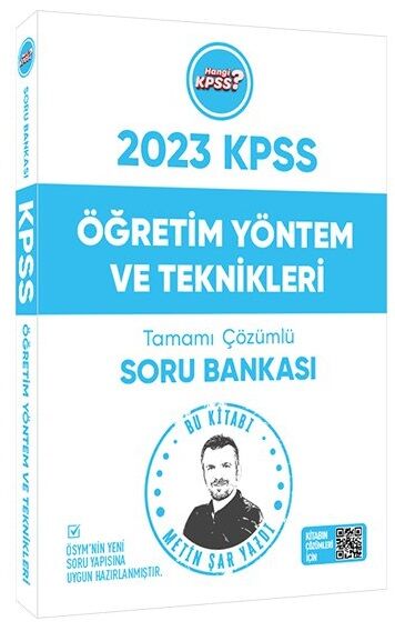 Hangi KPSS 2023 KPSS Eğitim Bilimleri Öğretim Yöntem ve Teknikleri Soru Bankası Çözümlü - Metin Şar Hangi KPSS Yayınları