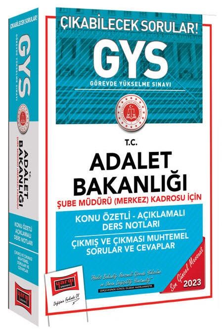 Yargı 2023 GYS Adalet Bakanlığı Şube Müdürü Konu Özetli Ders Notları Çıkmış ve Çıkması Muhtemel Sorular Görevde Yükselme Yargı Yayınları