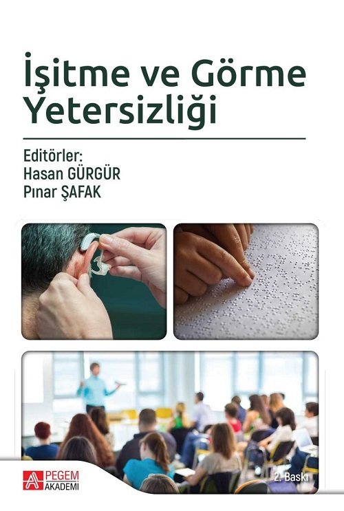 Pegem İşitme ve Görme Yetersizliği Hasan Gürgür, Pınar Şafak Pegem Akademi Yayıncılık