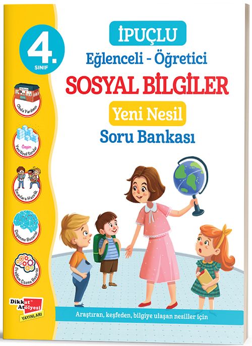 Dikkat Atölyesi 4. Sınıf Sosyal Bilgiler İpuçlu Soru Bankası Dikkat Atölyesi Yayınları