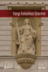 Seçkin Yargı Felsefesi Üzerine - Mehmet Akif Tutumlu Seçkin Yayınları