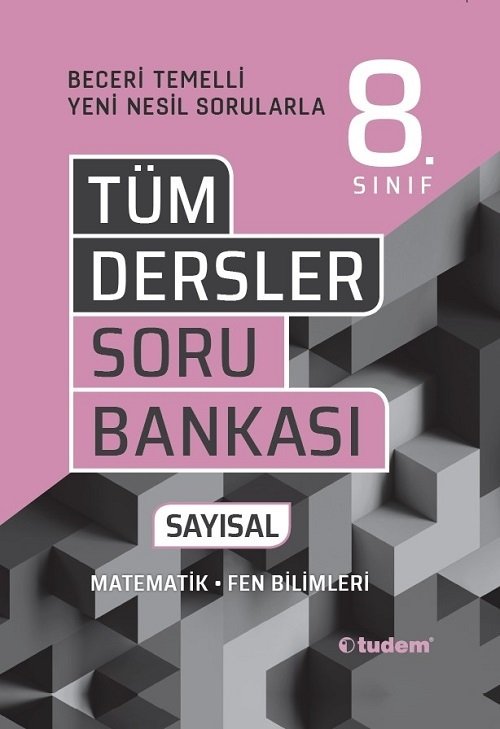 Tudem 8. Sınıf Tüm Dersler Sayısal Beceri Temelli Soru Bankası Tudem Yayınları