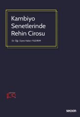 Seçkin Kambiyo Senetlerinde Rehin Cirosu - Hakan Yıldırım Seçkin Yayınları