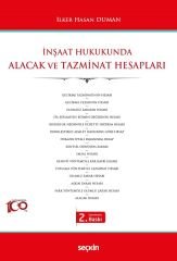 Seçkin İnşaat Hukukunda Alacak ve Tazminat Hesapları 2. Baskı - İlker Hasan Duman Seçkin Yayınları