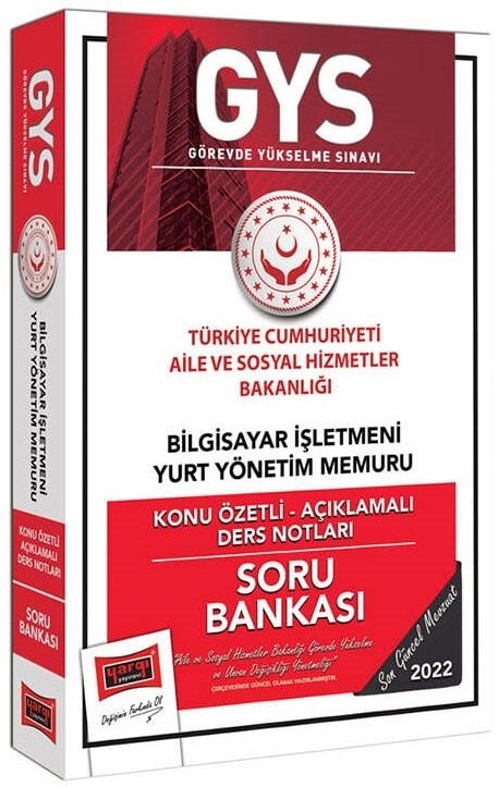 Yargı 2022 GYS Aile ve Sosyal Hizmetler Bakanlığı Bilgisayar İşletmeni, Yurt Yönetim Memuru Konu Özetli Soru Bankası Görevde Yükselme Yargı Yayınları