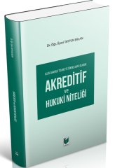 Adalet Uluslararası Ticarette Ödeme Aracı Olarak Akreditif ve Hukuki Niteliği - Tayfun Ercan Adalet Yayınevi