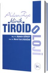 Pelikan A dan Z ye Klinik Tiroidoloji Alptekin Gürsoy, Murat Faik Erdoğan Pelikan Yayınları