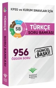 Başkent Kariyer KPSS Türkçe Soru Bankası Başkent Kariyer Yayınları