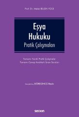 Seçkin Eşya Hukuku Pratik Çalışmaları 4. Baskı - Melek Bilgin Yüce Seçkin Yayınları