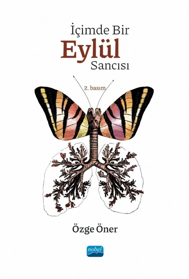 Nobel İçimde Bir Eylül Sancısı - Özge Öner Nobel Akademi Yayınları