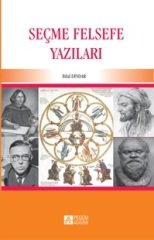 Pegem Seçme Felsefe Yazıları - Bilal Dindar Pegem Akademi Yayınları