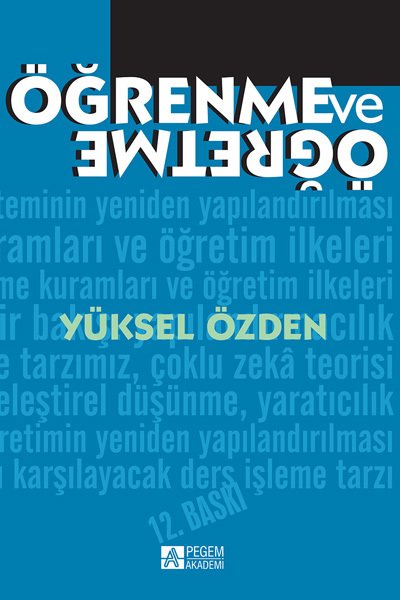 Pegem Öğrenme ve Öğretme Yüksel Özden Pegem Akademi Yayıncılık