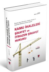 Adalet Kamu İhaleleri Şikayet ve İtirazen Şikayet Hukuku - Melih Akkurt Adalet Yayınevi