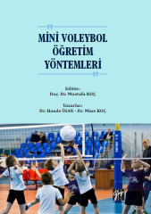 Gazi Kitabevi Mini Voleybol Öğretim Yöntemleri - Mustafa Koç, Hande İnan, Mine Koç Gazi Kitabevi