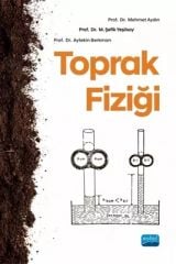 Nobel Toprak Fiziği - Mehmet Aydın, Aytekin Berkman, M. Şefik Yeşilsoy Nobel Akademi Yayınları