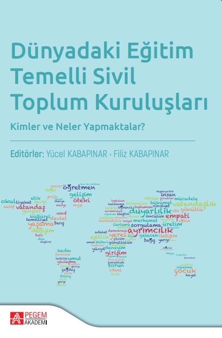 Pegem Dünyada Eğitim Temelli Sivil Toplum Kuruluşları - Yücel Kabapınar, Filiz Kabapınar Pegem Akademi Yayınları