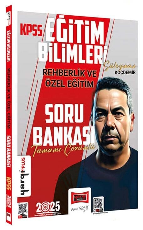 Yargı 2025 KPSS Eğitim Bilimleri Rehberlik ve Özel Eğitim Soru Bankası Çözümlü -  Süleyman Koçdemir Yargı Yayınları