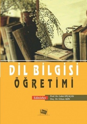 Anı Yayıncılık Dil Bilgisi Öğretimi - Cahit Epçaçan, Erhan Akın Anı Yayıncılık