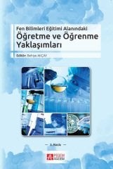 Pegem Fen Bilimleri Eğitimi Alanındaki Öğretme ve Öğrenme Yaklaşımları Behiye Akçay Pegem Akademi Yayıncılık