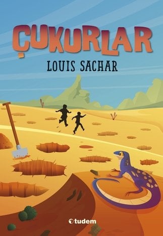 Çukurlar - Louis Sachar Tudem Yayınları