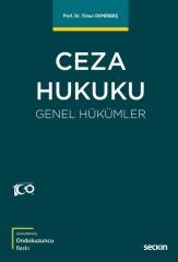 Seçkin Ceza Hukuku Genel Hükümler 19. Baskı - Timur Demirbaş Seçkin Yayınları