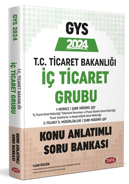 Data 2024 GYS Ticaret Bakanlığı İç Ticaret Grubu Konu Anlatımlı Soru Bankası Görevde Yükselme Data Yayınları