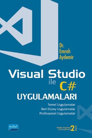 Nobel Visual Studio ile C# Uygulamaları - Emrah Aydemir Nobel Akademi Yayınları