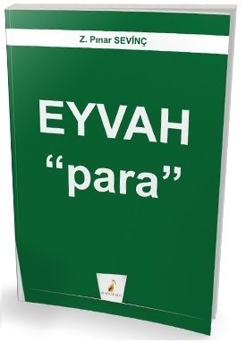 Pelikan Eyvah Para Z. Pınar Sevinç Pelikan Yayınları