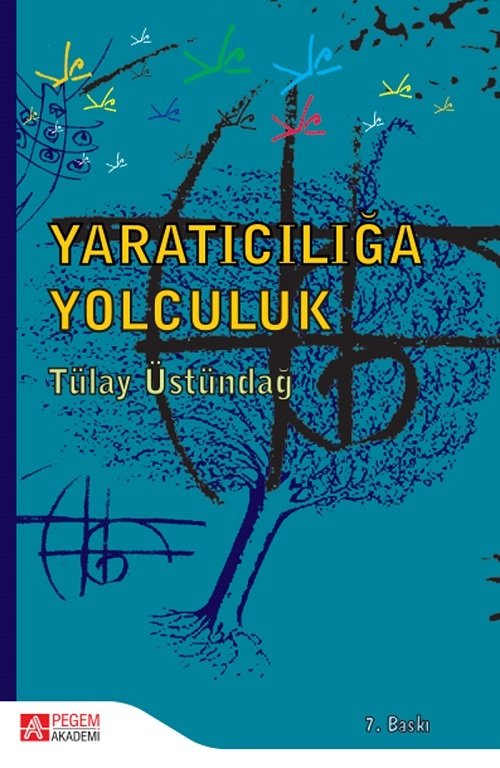 Pegem Yaratıcılığa Yolculuk Tülay Üstündağ Pegem Akademi Yayıncılık