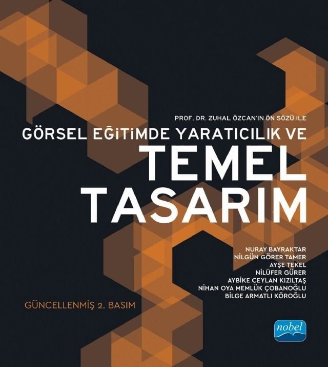 Nobel Görsel Eğitimde Yaratıcılık ve Temel Tasarım Nobel Akademi Yayınları