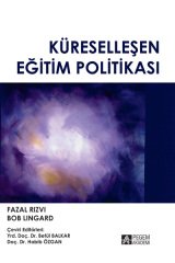 Pegem Küreselleşen Eğitim Politikası Betül Balkar, Habib Özgan Pegem Akademi Yayıncılık