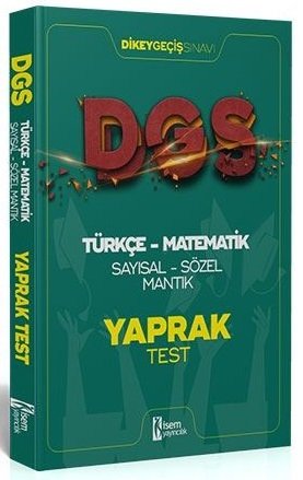 İsem DGS Türkçe-Matematik Sayısal Sözel Mantık Yaprak Test İsem Yayınları